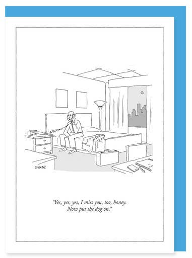 PUT THE DOG ON - 5 x 7 NEW YORKER CARD
