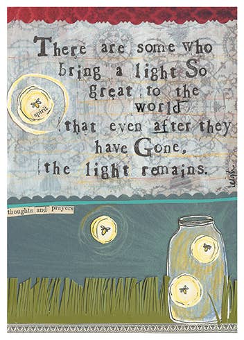 LIGHT REMAINS SYMPATHY GREETING CARD 4.5 x 6.25"